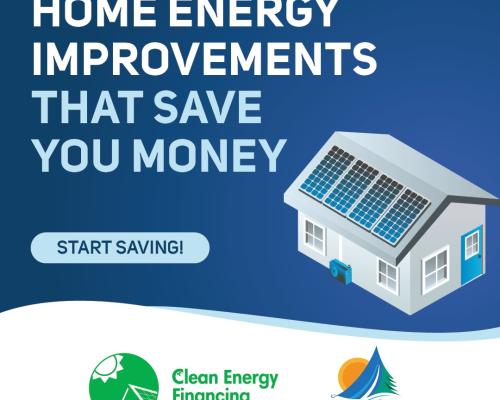 "Home energy improvements that save money" written beside an mage of a house. Below it two logos, one for Clean Energy Financing and the other for Municipality of Chester