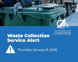 Background of green cart with "Waste collection service alert, Thursday January 8" in a blue text box